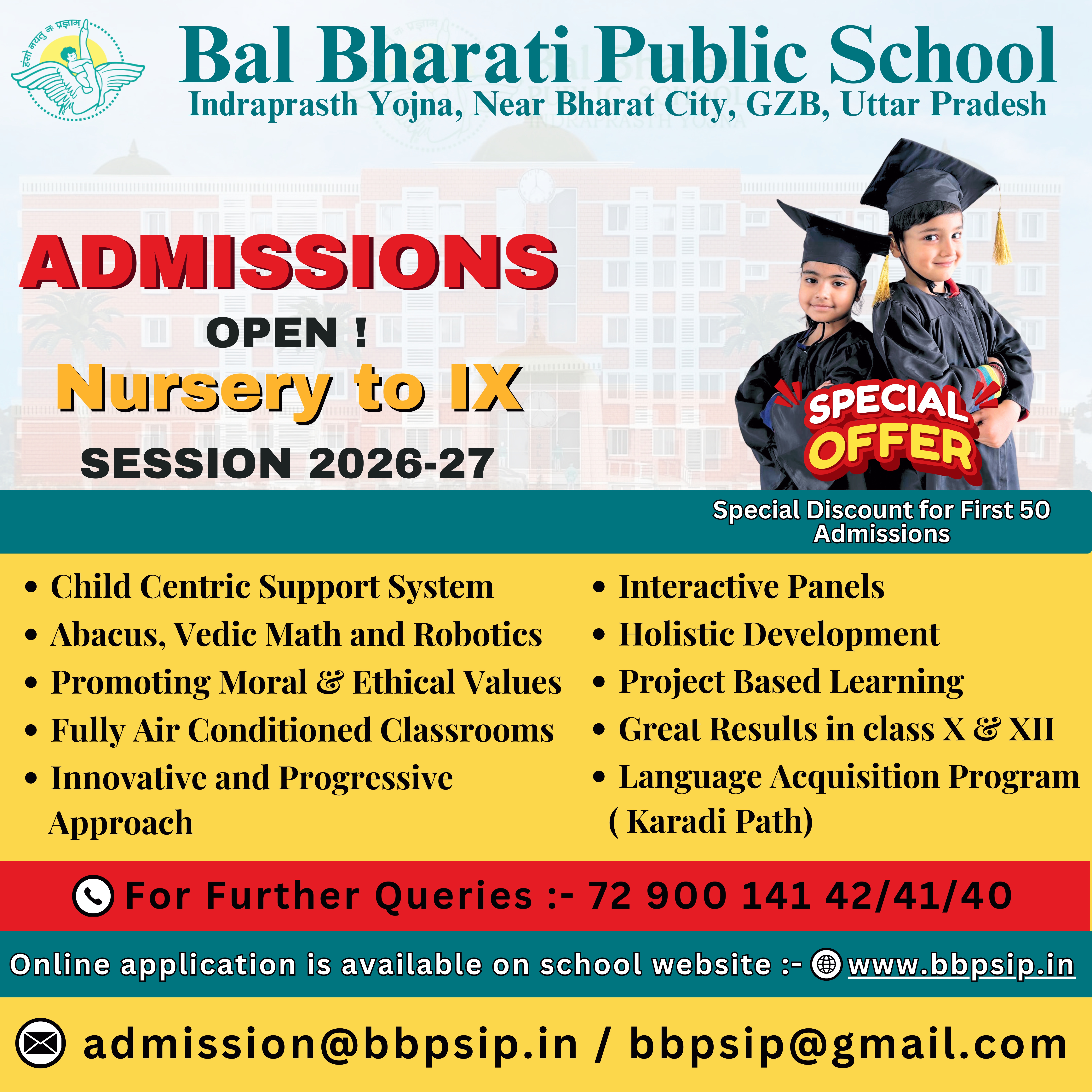 <p>Admissions Open for Session 2026-27.</p>